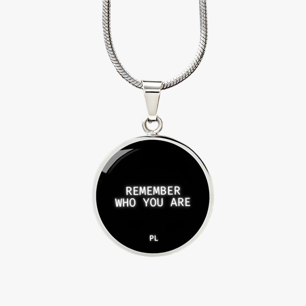 REMEMBER WHO YOU ARE CAR PENDANT