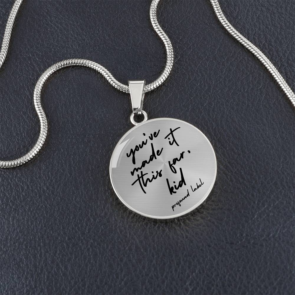 YOU'VE MADE IT THIS FAR, KID CAR PENDANT