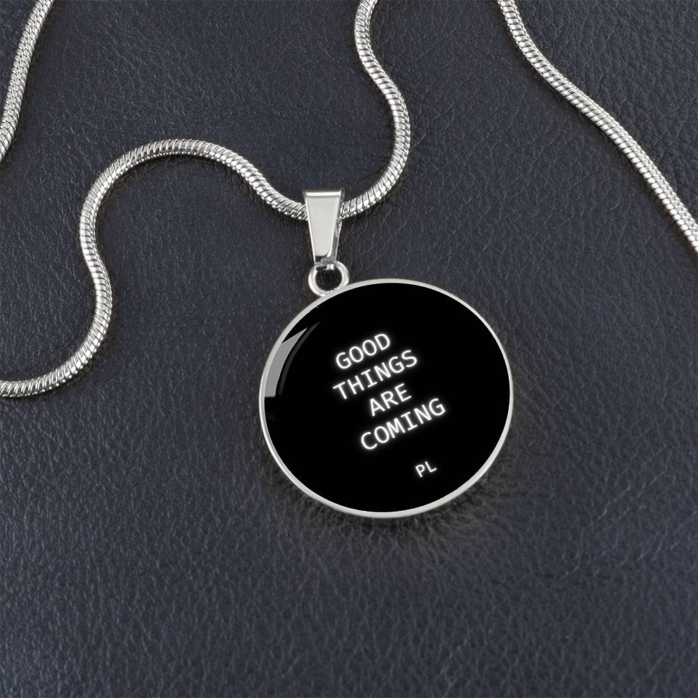 GOOD THINGS ARE COMING CAR PENDANT