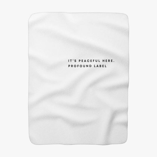 IT'S PEACEFUL HERE SHERPA FLEECE THROW