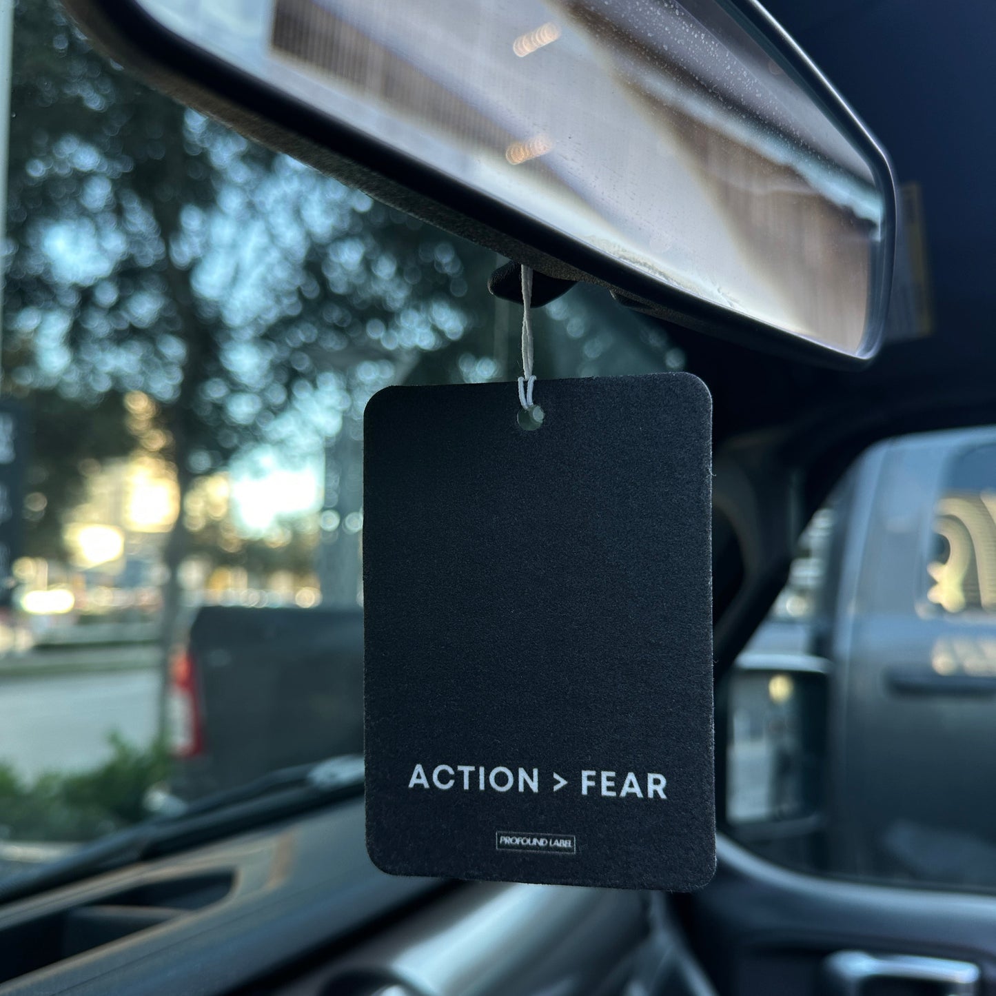 ACTION IS GREATER THAN FEAR CAR FRESHENER