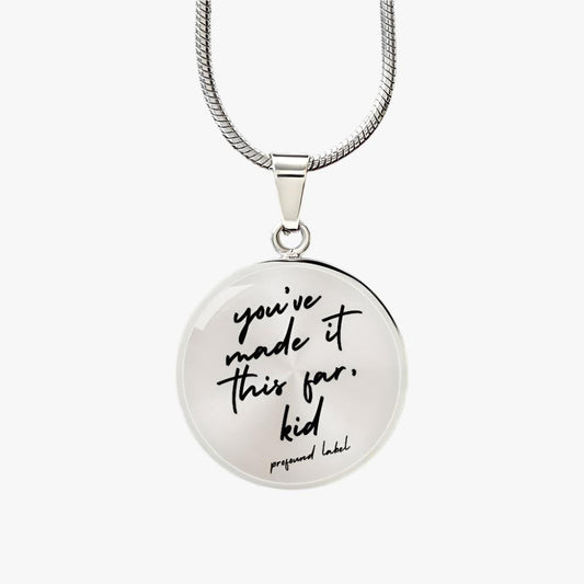YOU'VE MADE IT THIS FAR, KID CAR PENDANT